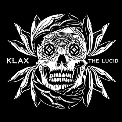 Gran Calavera/Euph/Klax/Klinical/Data 3/Sl8r/Lockjaw/EwolThe Lucid EP