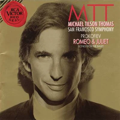 Michael Tilson ThomasProkofiev: Romeo & Juliet