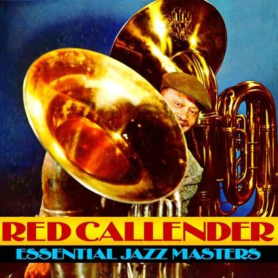 Red CallenderEssential Jazz Masters