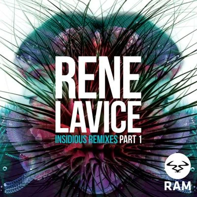 Rene LaViceInsidious Remixes Part 1