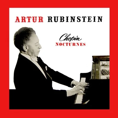 Artur Rubinstein/Henryk SzeryngChopin Nocturnes