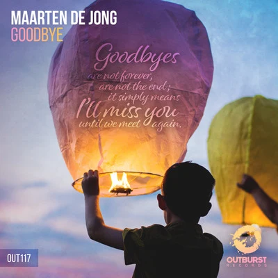 Maarten De Jong/Coast 2 CoastGoodbye