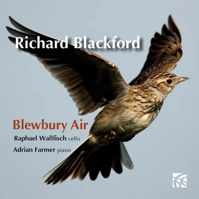 Edward RushtonRaphael WallfischBlackford: Blewbury Air