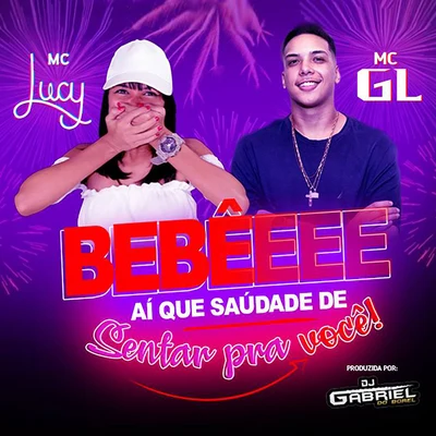 Dj Gabriel do Borel/MC MirellaBebêeee Ai Que Saudade de Sentar pra Você!