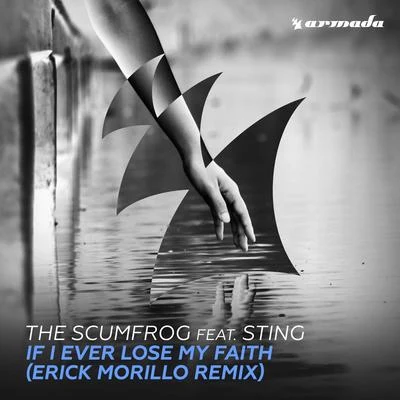 The ScumfrogIf I Ever Lose My Faith (Erick Morillo Remix)