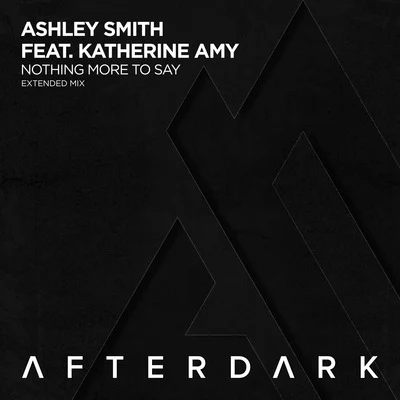 Ashley SmithNothing More to Say