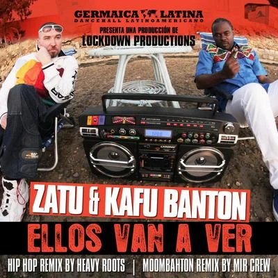 Kafu BantonEllos Van a Ver (Remix)