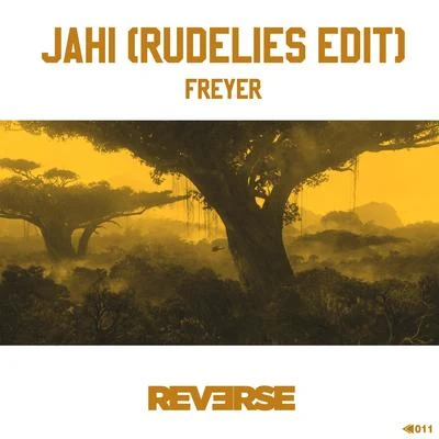 FREYERJahi (RudeLies Edit)