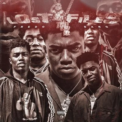 Fredo Bang/Coi Leray/Mozzy/BIG30/Polo GLost Files