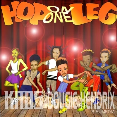 Jus Jammin/Kaos/STARBOY TAZHop on One Leg (feat. Dougie Hendrix)