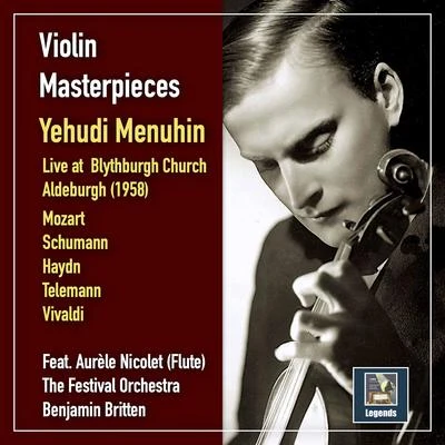 Yehudi Menuhin/William WaltonViolin Masterpieces: Yehudi Menuhin Live at Blythburgh Church, Aldeburgh, 1958 (Live)