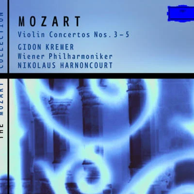 Gidon KremerViolin Concerto No.5 in A, K.219