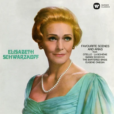 Elisabeth Schwarzkopf/Gerald MooreFavourite Scenes and Arias