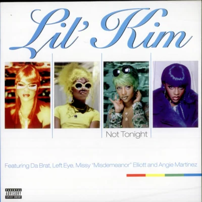 Lil’ KimNot Tonight Remix