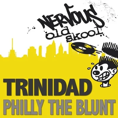 Trinidad James/Deniro FarrarPhilly The Blunt