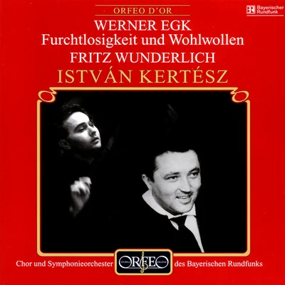 István KertészEGK, W.: Furchtlosigkeit und Wohlwollen [Oratorio] (Wunderlich, Bavarian Radio Symphony Chorus and Orchestra, Kertész)