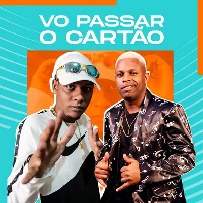 MC Menor MT/DJ Alex BNH/MC PRVo Passar o Cartão