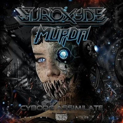 SubOxydeCyborg Assimilate EP