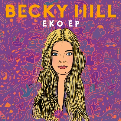 Becky HillEko EP