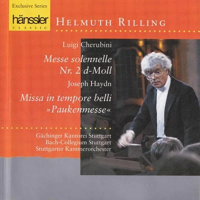 Bach-Collegium Stuttgart/Gächinger Kantorei/Unknown Artist/Helmuth RillingCherubini: Missa solemnis No. 2 in D Minor – Haydn: Mass in C Major, Hob. XXII:9 "Paukenmesse"