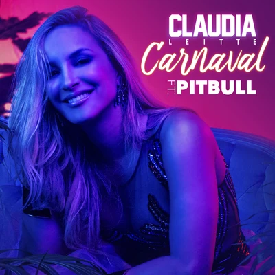 Cláudia Leitte/Carlinhos Brown/Ivete Sangalo/Saulo/Bell Marques/lilac/Leo Santana/Gilmelândia/Chicabacana/Magary LordCarnaval (Spanish)