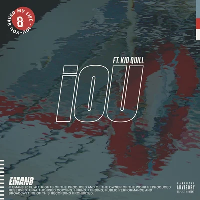 EMAN8IOU (feat. Kid Quill)