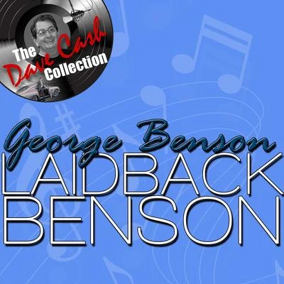 George Benson/Grant Green/Tomatito/Terje Rypdal/Marc Antoine/Michel Portal/Marc Johnson/Wes Montgomery/Norman Brown/Joyce CoolingLaidback Benson - [The Dave Cash Collection]