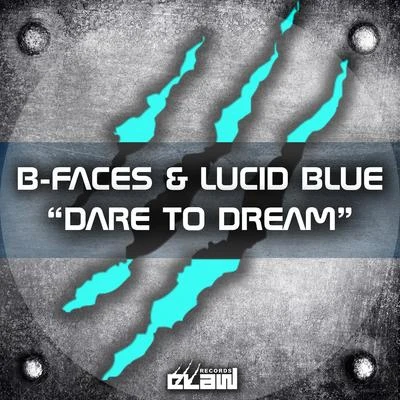 Audiko/Lucid BlueDare to Dream