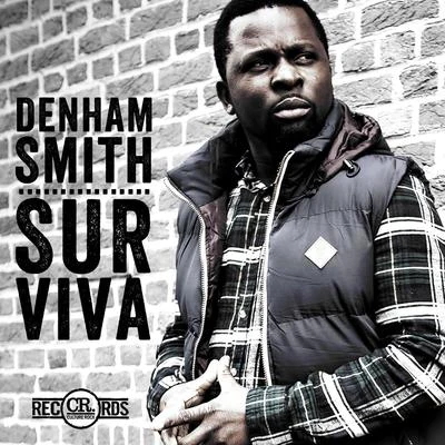 Denham SmithSurviva