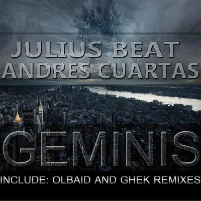 Julius BeatPaul BartolomeDJ XquizitGEMINIS