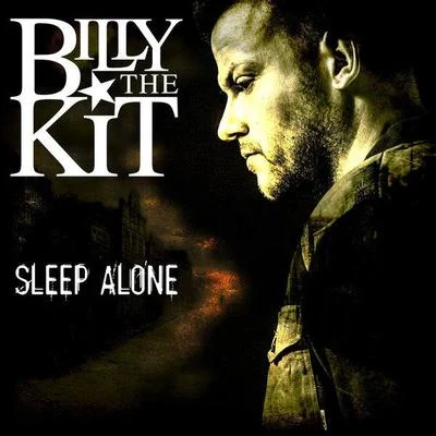 Billy The KitSleep Alone