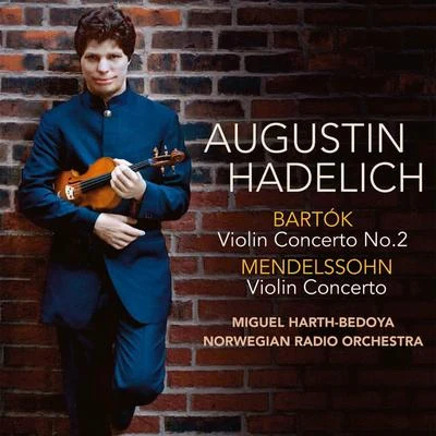 Béla BartókBartók, Mendelssohn Violin Concertos