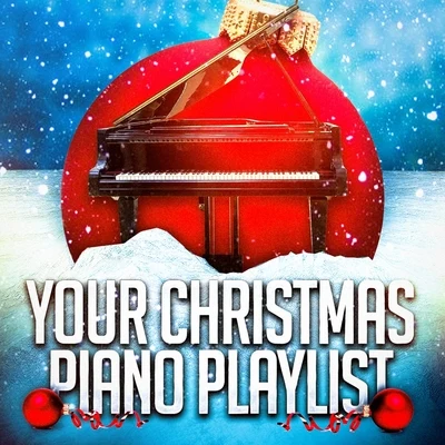 Piano Love Songs/Musica Relajante Piano Master/Piano for StudyingYour Christmas Piano Playlist