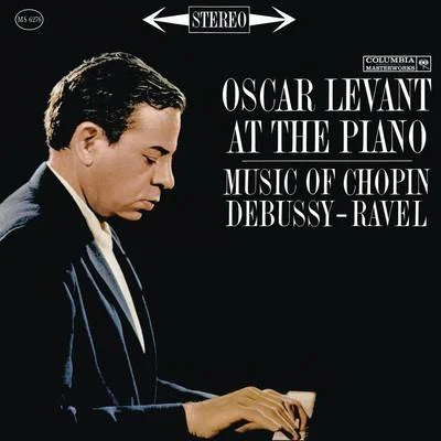 Oscar LevantOscar Levant Plays Chopin, Rachmaninoff, Shostakovich, Scott and Prokofiev