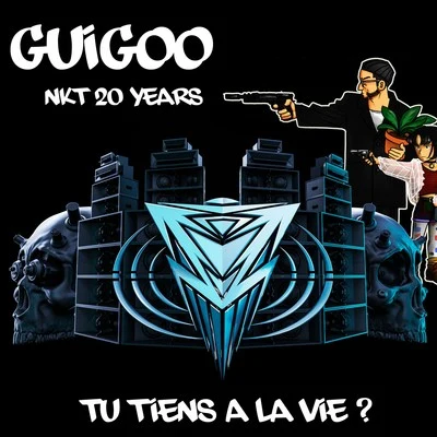 GuigooTu tiens a la vie