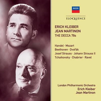 Eugenia ZareskaErich Kleiber, Jean Martinon - The Decca 78s