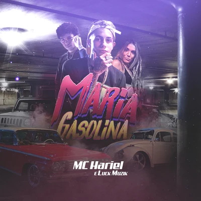 LUCK MUZIKMaria Gasolina