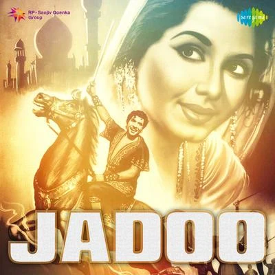 NaushadJadoo (Original Motion Picture Soundtrack)