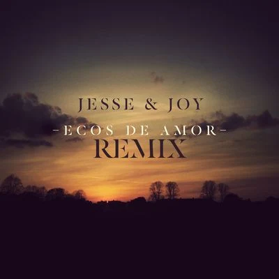 Jesse & JoyEcos de Amor (Northern Lights Remix)