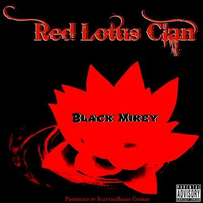 Black MikeyRed Lotus Clan - Single