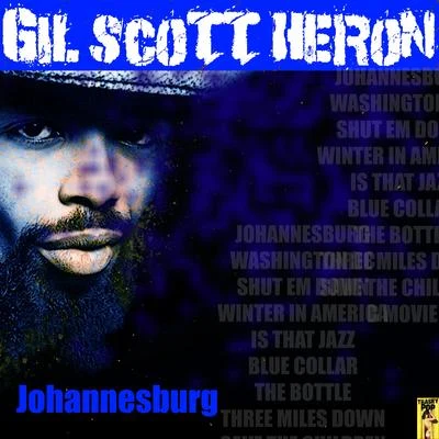 Gil Scott-HeronJohannesburg