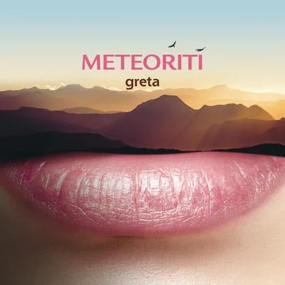 Greta/IlsaMeteoriti