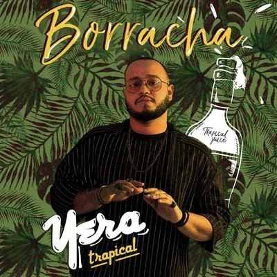 Yera/Mario Bautista/VADHIRBorracha