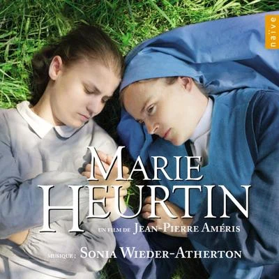 Gerard Krawczyk/Sonia Wieder-Atherton/Erno Dohnanyi/Sinfonia Varsovia/Bohuslav Martinů/Alexander TcherepninMarie Heurtin (Original Motion Picture Soundtrack)