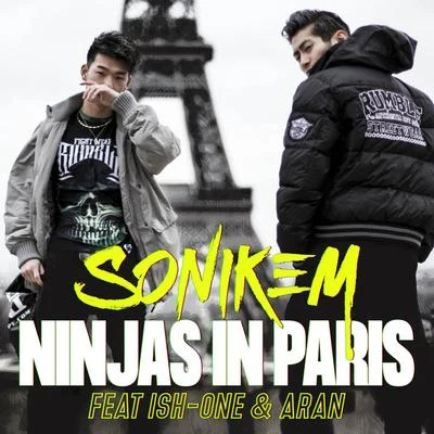 Showy/Sonikem/BLAISENinjas In Paris