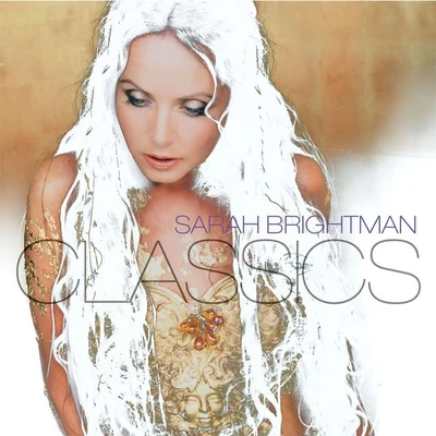 Sarah BrightmanClassics