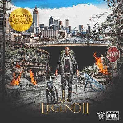 Young DroI Am Legend 2 (Deluxe Version)