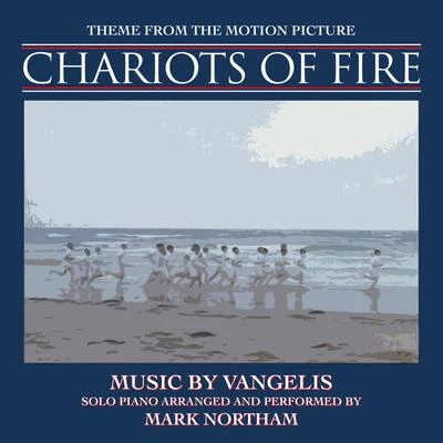 VangelisChariots of Fire-Theme for Solo Piano (From the Motion Picture score for "Chariots of Fire")