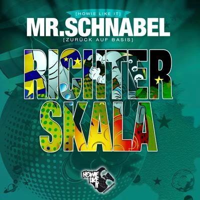 Mr. Schnabel/Stupido/Basic One/G Capella/Tiko/Franky Kubrick/Stilix/Jifusi/Tatwaffe/Plaetter PiRichterskala (Zurück auf Basis)