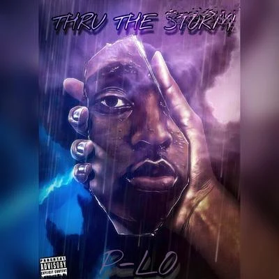 Antdog da Beast/IamSu/P-LoThru the Storm (P Mix)